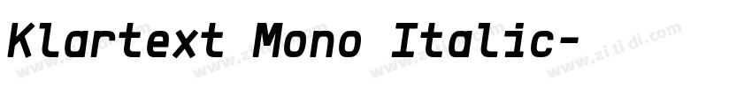 Klartext Mono Italic字体转换